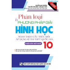 Phân Loại Và Phương Pháp Giải Hình học 10 (Mới) Phân Loại Và Phương Pháp Giải Hình học 10 (Mới)